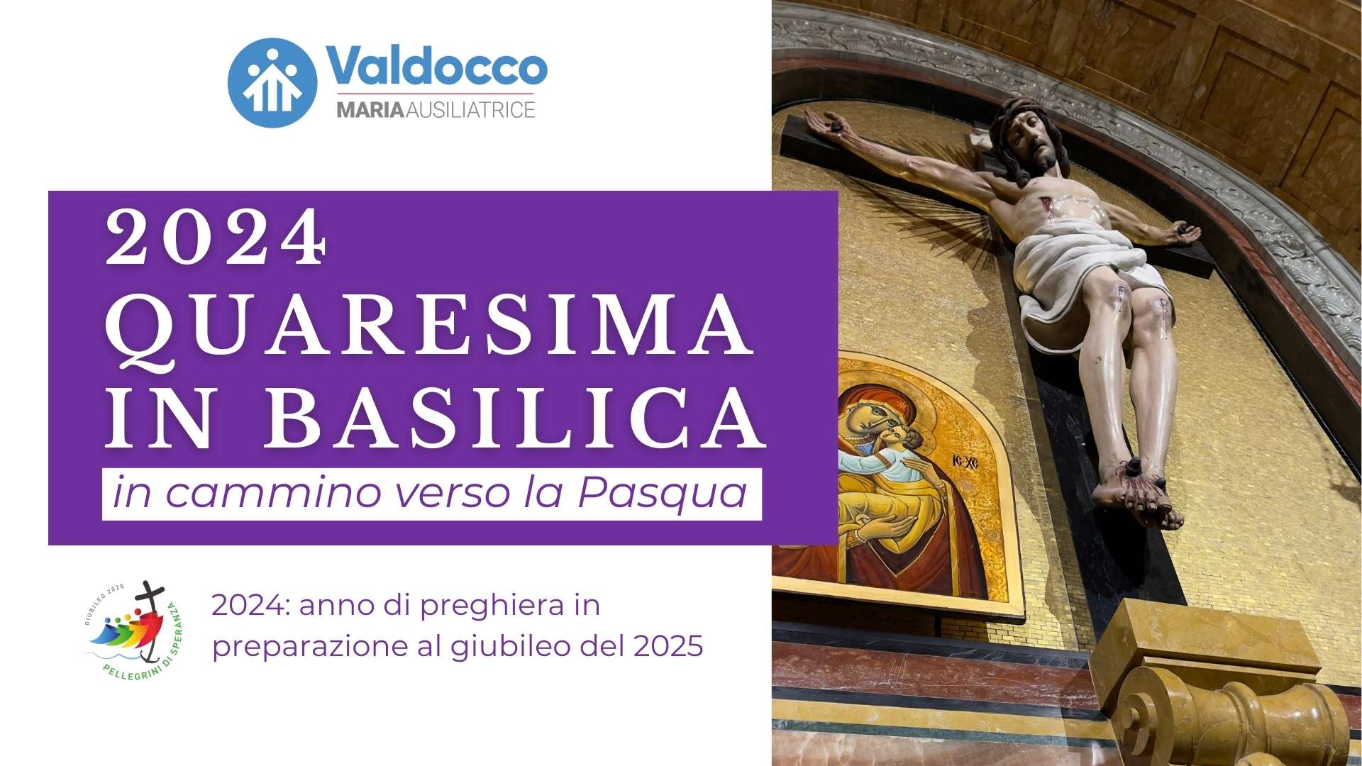 Primo Giorno Di Quaresima 2024 Quaresima 2024 in Basilica - Valdocco - Maria Ausiliatrice